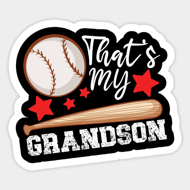 Funny That's My Grandson There Baseball Grandma Mothers Day Gift For Mom Sticker by tee-Shirter